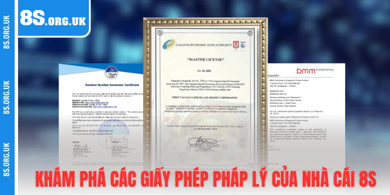 Khám phá các giấy phép pháp lý của nhà cái 8S